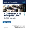 KNYGA Brad Edgeworth CCNP and CCIE Enterprise Core ENCOR 350-401 Official Cert Guide