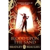 KNYGA Bradley Beaulieu Blood upon the Sand