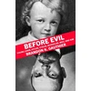 KNYGA Brandon Gauthier Before Evil