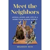 KNYGA Brandon Keim Meet the Neighbors