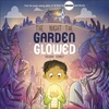 KNYGA Brendan Kearney Night the Garden Glowed