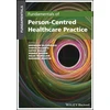 KNYGA Brendan Mccormack Fundamentals of Person-Centred Healthcare Practice