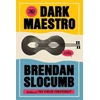 KNYGA Brendan Slocumb Dark Maestro