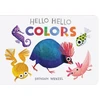 KNYGA Brendan Wenzel Hello Hello Colors