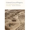 KNYGA Brenna Bhandar Colonial Lives of Property