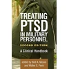 KNYGA Bret A Moore Treating PTSD in Military Personnel, Second Edition