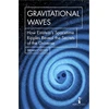 KNYGA Brian Clegg Gravitational Waves