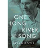 KNYGA Brian Doyle One Long River of Song