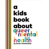 KNYGA Brian Femminella A Kids Book About Queer Mental Health