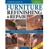 KNYGA Brian Hingley Ultimate Guide to Furniture Repair &amp; Refinishing, 2nd Revised Edition