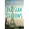 KNYGA Brian Jarman Parisian Shadows
