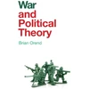 KNYGA Brian Orend War and Political Theory