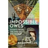 KNYGA Brian Phillips Impossible Owls