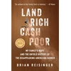 KNYGA Brian Reisinger Land Rich, Cash Poor