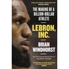 KNYGA Brian Windhorst LeBron, Inc.