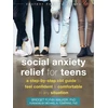 KNYGA Bridget Flynn Walker PhD Social Anxiety Relief for Teens