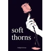 KNYGA Bridgett Devoue Soft Thorns