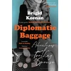 KNYGA Brigid Keenan Diplomatic Baggage