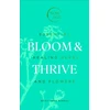 KNYGA Brigit Ann Mcneill Bloom &amp; Thrive