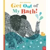 KNYGA Britta Teckentrup Get Out Of My Bath!