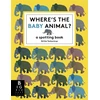KNYGA Britta Teckentrup Where's the Baby Animal?