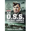 KNYGA Brook G Bangsbll O.S.S. Secret Agent Behind Enemy Lines
