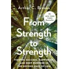 KNYGA Brooks Arthur C From Strength to Strength