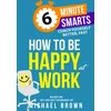 KNYGA Brown How to be Happy at Work
