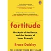 KNYGA Bruce Daisley Fortitude, The Myth of Resilience, and the Secrets of Inner Strength: A Sunday Times Bestseller