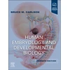 KNYGA Bruce M Carlson Human Embryology and Developmental Biology