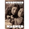 KNYGA Bruce Wagner Guide for Murdered Children
