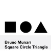 KNYGA Bruno Munari: Square, Circle, Triangle