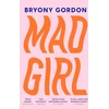 KNYGA Bryony Gordon Mad Girl