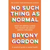 KNYGA Bryony Gordon No Such Thing as Normal