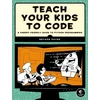 KNYGA Bryson Payne Teach Your Kids to Code