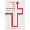 KNYGA Butner, D. Glenn, Jr. Work Out Your Salvation