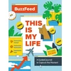 KNYGA BuzzFeed: This Is My Life