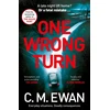 KNYGA C M Ewan One Wrong Turn