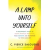 KNYGA C Pierce Salguero Lamp unto Yourself