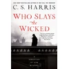 KNYGA C S Harris Who Slays the Wicked