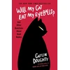 KNYGA Caitlin Doughty Will My Cat Eat My Eyeballs?
