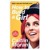 KNYGA Caitlin Moran How to Build a Girl