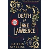 KNYGA Caitlin Starling Death of Jane Lawrence