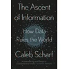 KNYGA Caleb A Scharf Ascent of Information