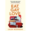 KNYGA Calum Mcswiggan Eat, Gay, Love