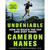 KNYGA Cameron Hanes Undeniable, How to Reach the Top and Stay There
