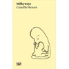 KNYGA Camille Henrot: Milkyways