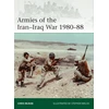 KNYGA Campbell David Armies of the Iran–Iraq War 1980–88