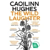 KNYGA Caoilinn Hughes Wild Laughter