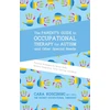 KNYGA Cara Koscinski Parent's Guide to Occupational Therapy for Autism and Other Special Needs